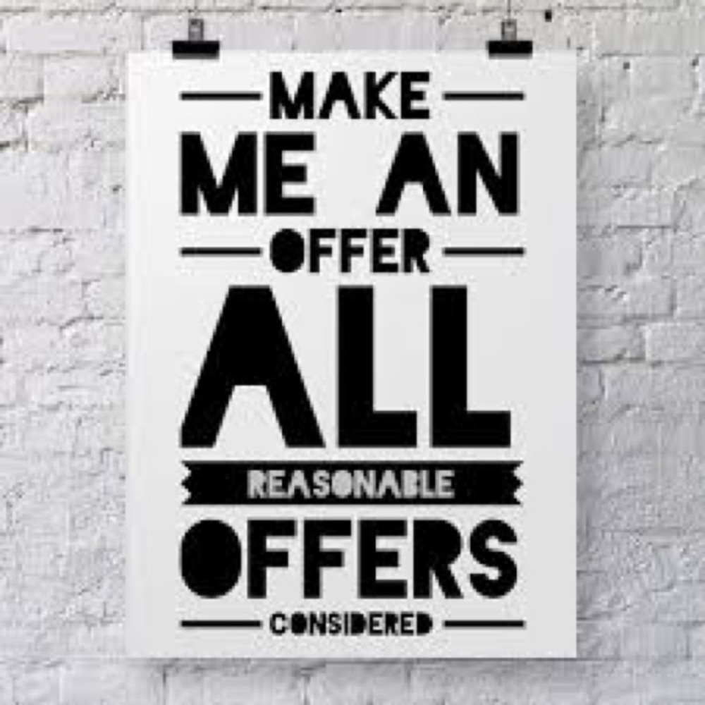 Reasonable offers accepted
